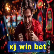 xj win bet